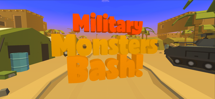 Military Monsters Bash