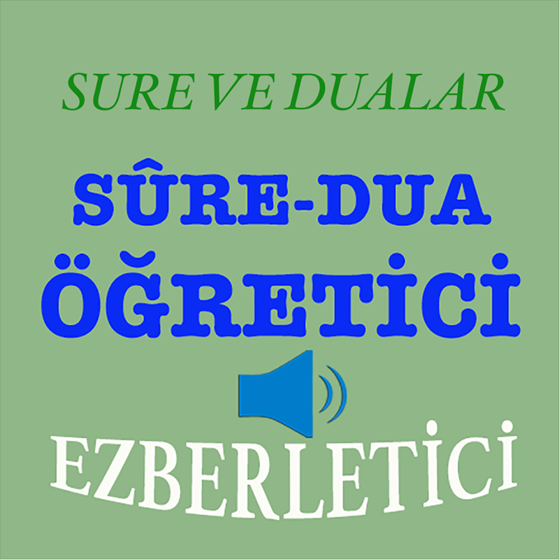 Sure ve Dua Ezberletici