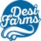 Desi Farms was incorporated in the year 2016