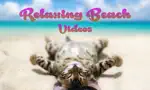 Relaxing Beach Videos — The best internet videos App Contact