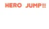 Hero Jump!! delete, cancel