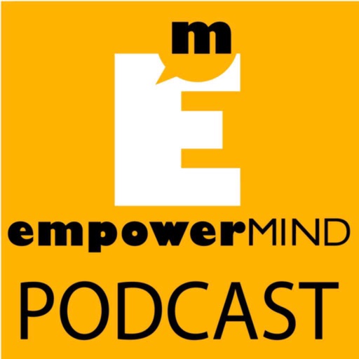 EmpowerMind PodCast