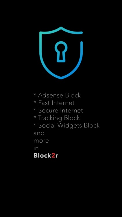 Block2r - Adblock & Secure Web