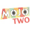 Mojo Two
