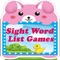 Reading Sight Word List Games
