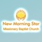 New Morning Star Baptist Church provides an electric and encouraging atmosphere for worship and the preached word