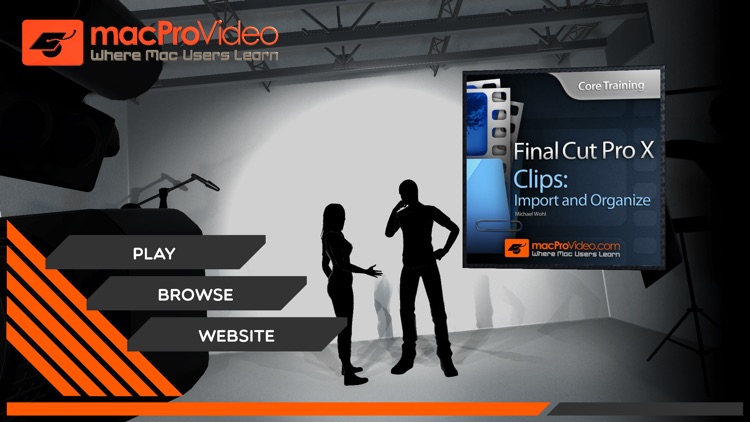 Clips, Import & Organize 101