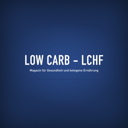 Low Carb LCHF - Zeitschrift
