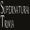 Trivia Quiz for Supernatural fans