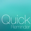 Quick Reminder - Alarms, fast and simple - iPhoneアプリ