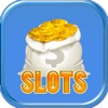 BIG BAG Of GOlden COins SLOTS MACHINE - Spin to Win Over The Jackpot