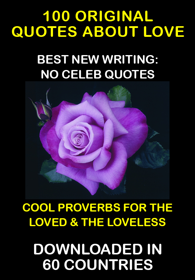 LOVE 100 Best App Of Beautiful Daily Quotes Wise Sayings and Special Messages About The Power Of Love