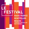 le Festival de Radio France et Montpellier Languedoc-Roussillon Midi-Pyrénées du 11 au 26 juillet 2016