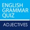 Quickly improve and test your English Adjectives skill