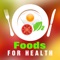 ► FOODS FOR HEALTH