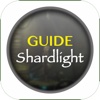 Guide for Shardlight with Tips, Forum & News Update
