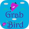 Grab Bird