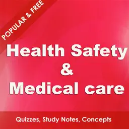 Health Safety & Medical Care - Fundamentals & Advanced Study Notes & Quiz app icon