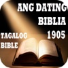 Tagalog Bible 1905 Ang Dating Biblia Filipino Holy Bible Banal na Bibliya sa Pinoy Philippines ADB1905