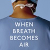 When Breath Becomes Air:Practical Guide Cards with Key Insights and Daily Inspiration