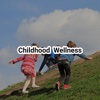 Childhood Wellness+