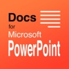 Full Docs ™ - Microsoft Office PowerPoint Edition for MS 365 Mobile