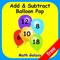 Add & Subtract Balloon Pop (free)