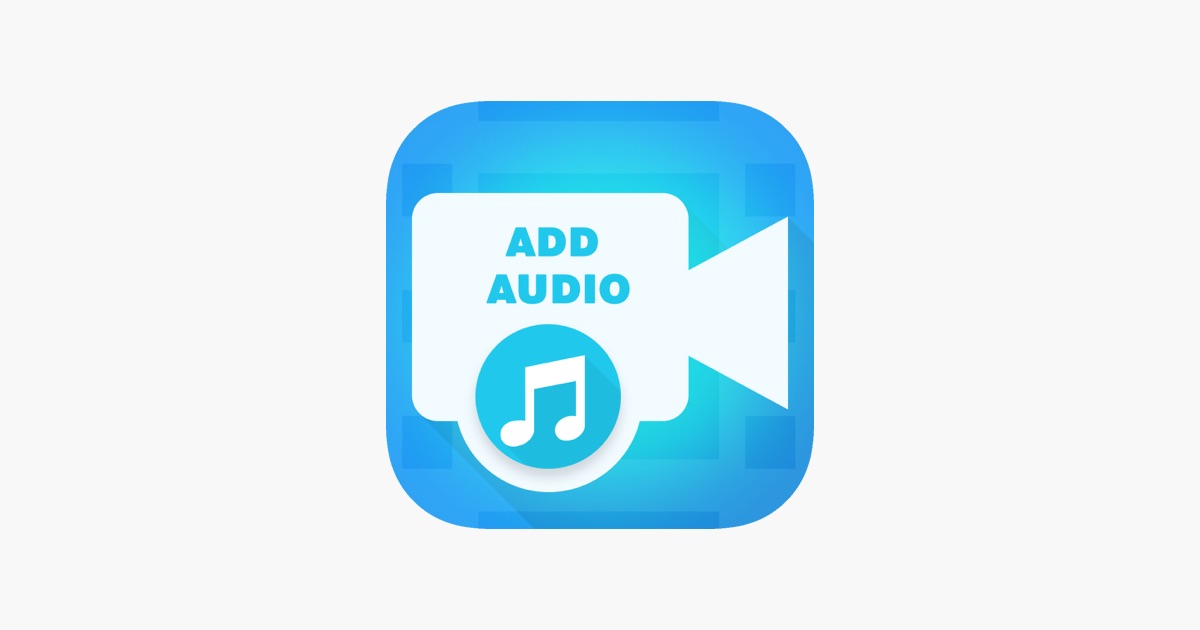 ‎Add Audio to Video - Add New, Remove, Change Music from video App ...