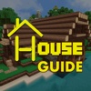 House Guide for Minecraft PE & PC Edition