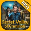 Secret Valley of Criminals Pro