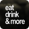 Eat Drink & More India