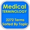 Medical Terminology Sorted By topics: 2200 terms
