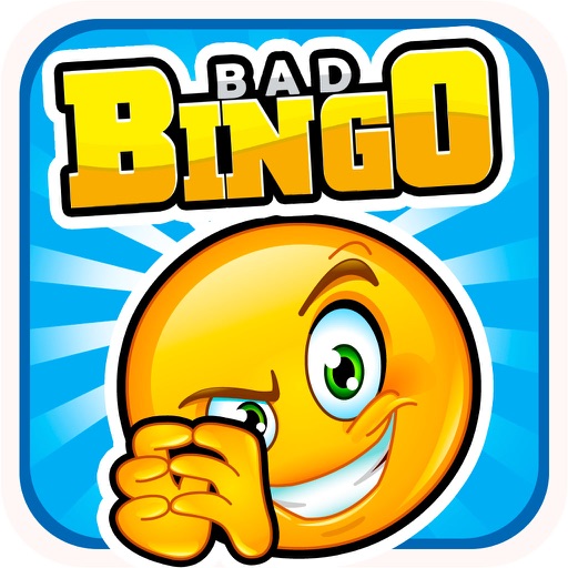 Bad Bingo... Just Kidding iOS App