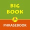 Big Book Phrasebook - one of the biggest multilingual mobile phrasebooks