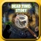 Dead Time Story A Free Hidden Object Games