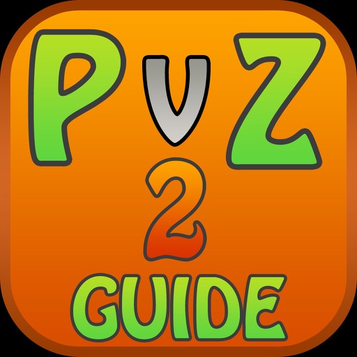 Guide for Plants vs Zombies 2 - Full Level Video Guide and Walkthrough,Tips Guide iOS App