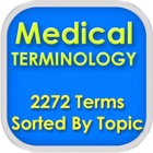 Top 46 Medical Apps Like Medical Terminology Sorted By topics: 2200 terms - Best Alternatives