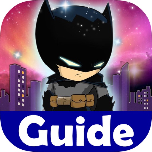 Guide for Lego BatMan 2 DC iOS App