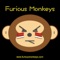 Furious Monkeys