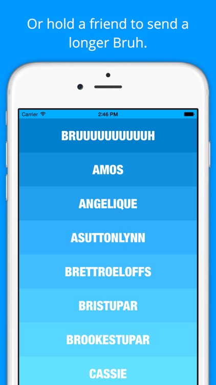 The Bruh App - Tap a Friend to Send a Bruh
