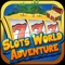 Slots World Adventure