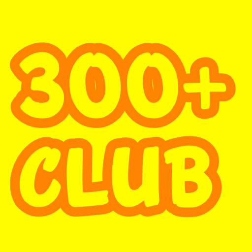 300 CLUB!