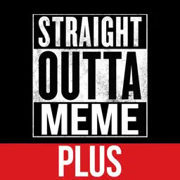 Straight Outta Meme Generator PLUS app icon