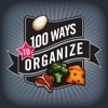 100 Ways To Organize