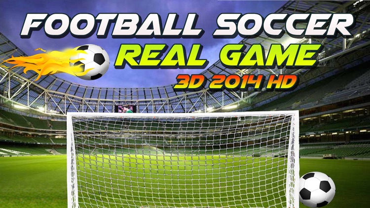 Football Soccer Real Game 3D 2014 (Most Amazing Real Football Game is Back)