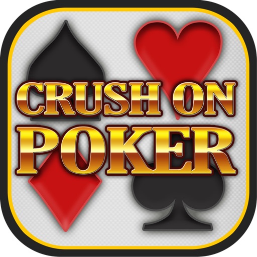 Crush On Poker