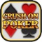 Crush On Poker