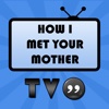 TV Quotes - How I Met Your Mother Edition