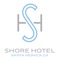 Shore Hotel Santa Monica Mobile Valet