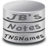 JB's Notes ... TNSNames